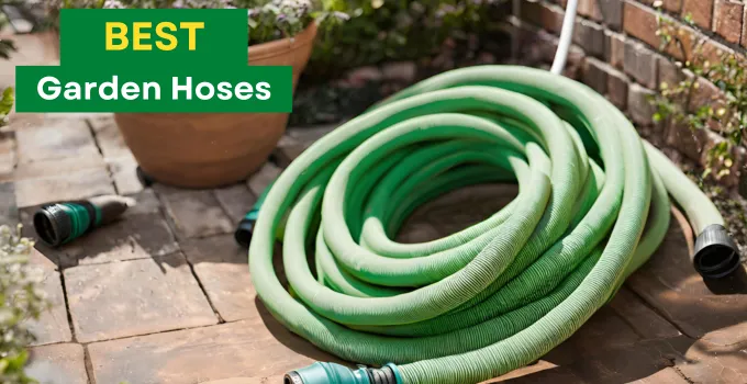 Best Garden Hoses